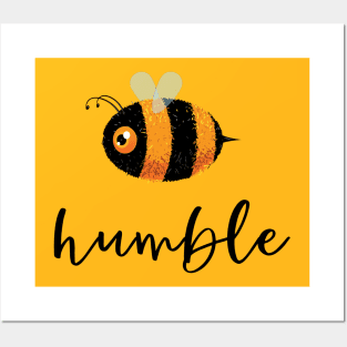 Be (Bee) Humble Cute Funny Gift Women Men Kids Boys Girls Posters and Art